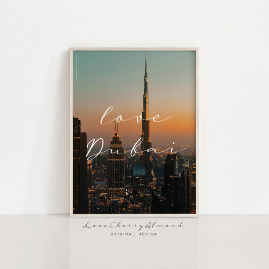Love Cities Collection "Love Dubai" Digital Prints Download